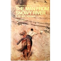 The Man From Snowy River And Other Verses