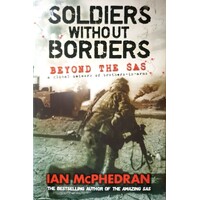 Soldiers Without Borders. Beyond The SAS