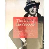The Day Of The Peacock. Style For Men, 1963-1973