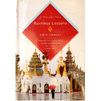 Burmese Lessons. A True Love Story