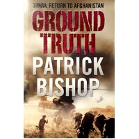 Ground Truth. 3 Para. Return To Afghanistan