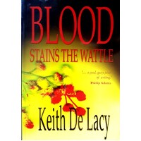 Blood Stains The Wattle