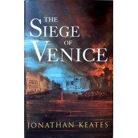 The Siege Of Venice