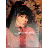 Sight & Insight. The Art Of Burton Silverman