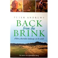 Back from the Brink. How Australia's Landscape Can Be Saved