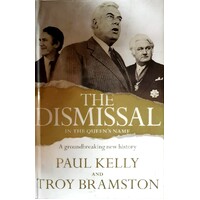The Dismissal In The Queen's Name