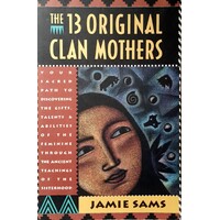 The 13 Original Clan Mothers