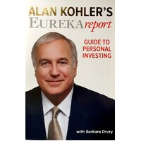 Alan Kohler's Eureka Report. Guide To  Personal Investing