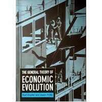 The General Theory Of Economic Evolution