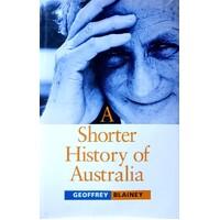 A Shorter History Of Australia