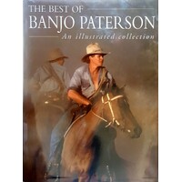 The Best Of Banjo Paterson. An Illustrated Collection