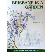 Brisbane Is A Garden