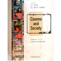 Cinema And Society. Film And Social Change In Pakistan