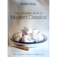 The Australian Women's Weekly Complete Book Of Modern Classics
