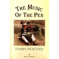 The Music Of The Pen. Bush Poetry