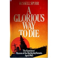 A Glorious Way To Die