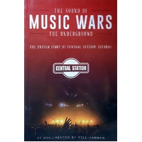 Music Wars. The Sound Of The Underground