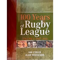 100 Years of Rugby League. (2 Volume Set 1907-2007)
