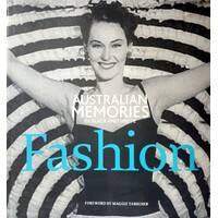 Fashion. Australian Memories In Black And White