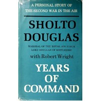 Years Of Command. A Personal Story Of The Second War In The Air
