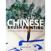 An Introduction To Chinese Brush Painting