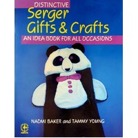 Distinctive Serger Gifts And Crafts. An Idea Book For All Occasions