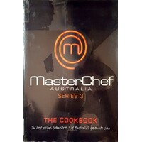MasterChef Australia. The Cookbook (Series 3)