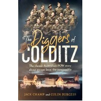The Diggers Of Colditz