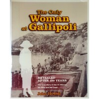 The Only Woman At Gallipoli