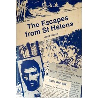 The Escapes From St Helena