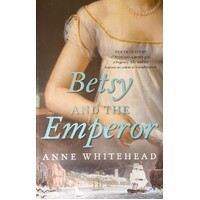 Betsy And The Emperor