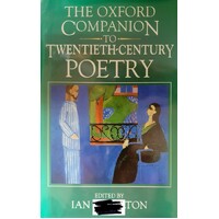 The Oxford Companion To Twentieth-Century Poetry In English