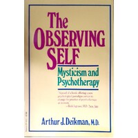 The Observing Self. Mysticism and Psychotherapy