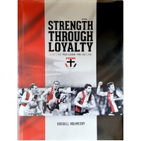 Strength Through Loyalty. Saints At Moorabbin And Beyond
