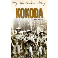 My Australian Story. Kokoda