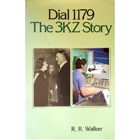 Dial 1179. The 3KZ Story