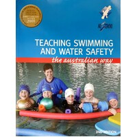 Teaching Swimming And Water Safety. The Australian Way