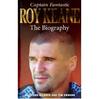 Roy Keane. Captain Fantastic