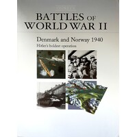 Battles Of World War II. Denmark And Norway.1940. Hitler's Boldest Operation