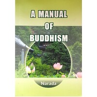 A Manual Of Buddhism