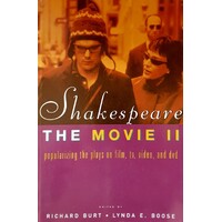 Shakespeare, The Movie II. Popularizing The Plays On Film, TV, Video And DVD
