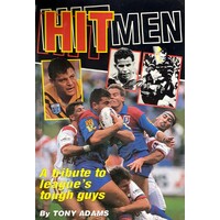 Hit Men. A Tribute To League's Tough Guys