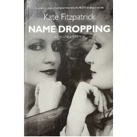Name Dropping. An Incomplete Memoir