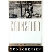 Counselor. A Life At The Edge Of History