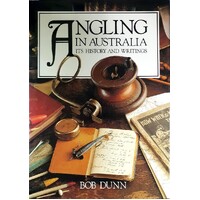Angling In Australia. Its History And Writings
