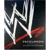 WWE Encyclopedia. The Definitive Guide To World Wrestling Entertainment