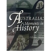 Australia. Moments In History