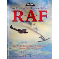 An Illustrated History Of The R. A. F. Battle Of Britain 50th Anniversary Commemorative Edition