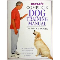 RSPCA Complete Dog Training Manual