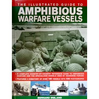 The Illustrated Guide To Amphibious Warfare Vessels